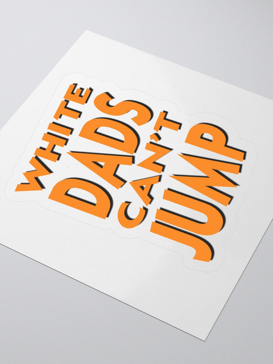 White Dads Can't Jump Logo Decal product image (3)