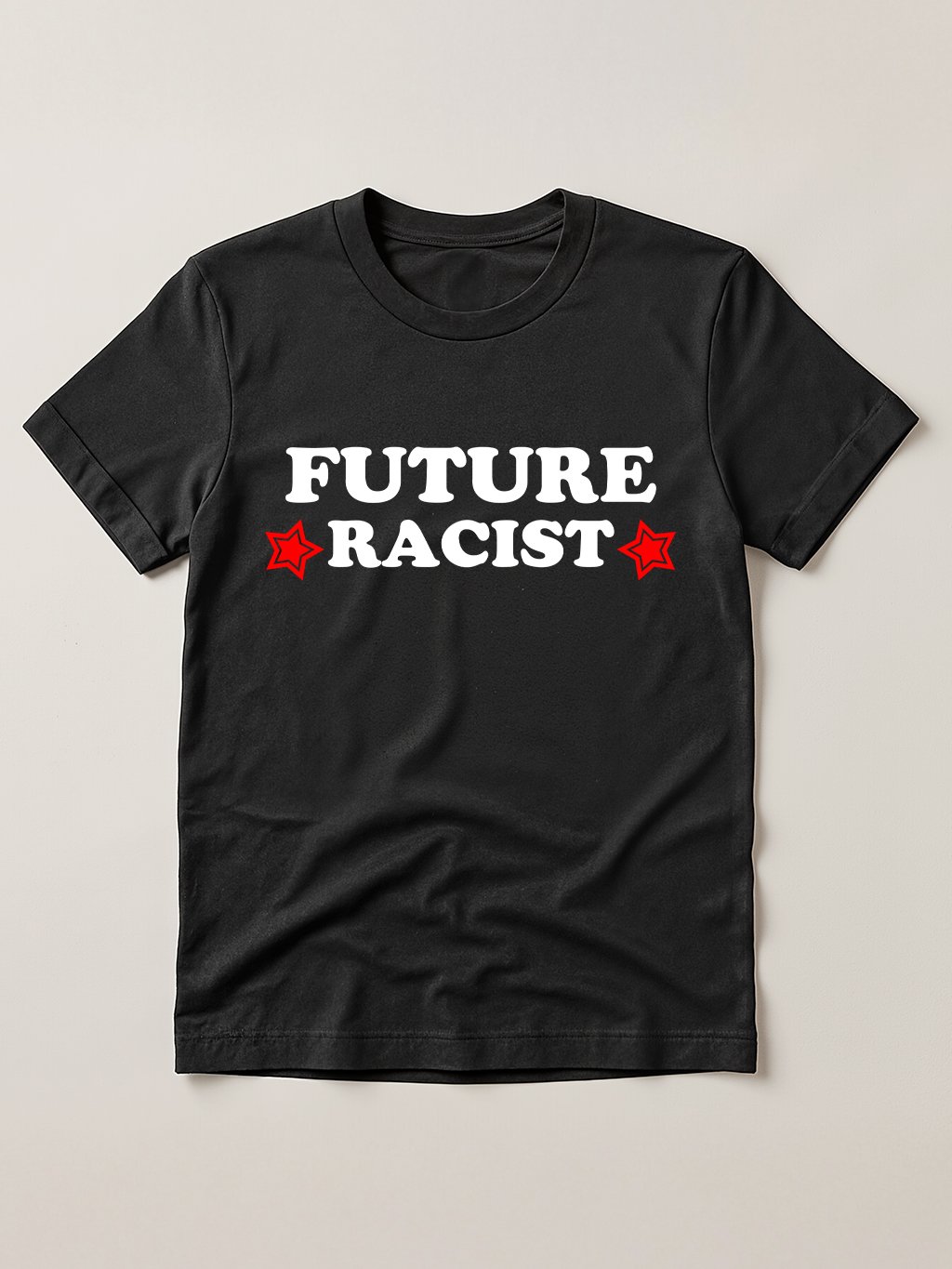 Future Racist T-shirt product image (1)