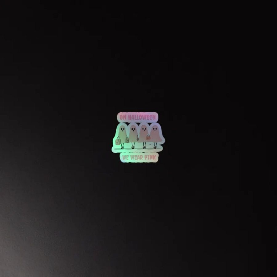 On Halloween We wear Pink holographic stickers product image (4)
