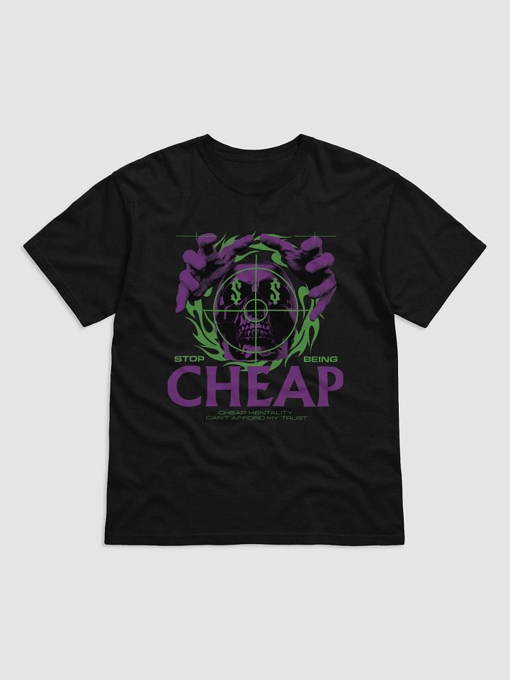 STOP BEING CHEAP product image (1)