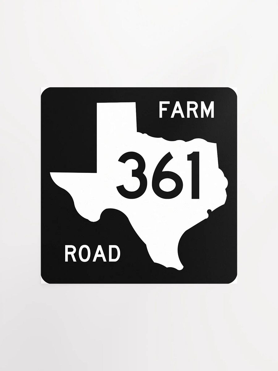 Texas Farm Road Sign FM 361 Poster product image (3)