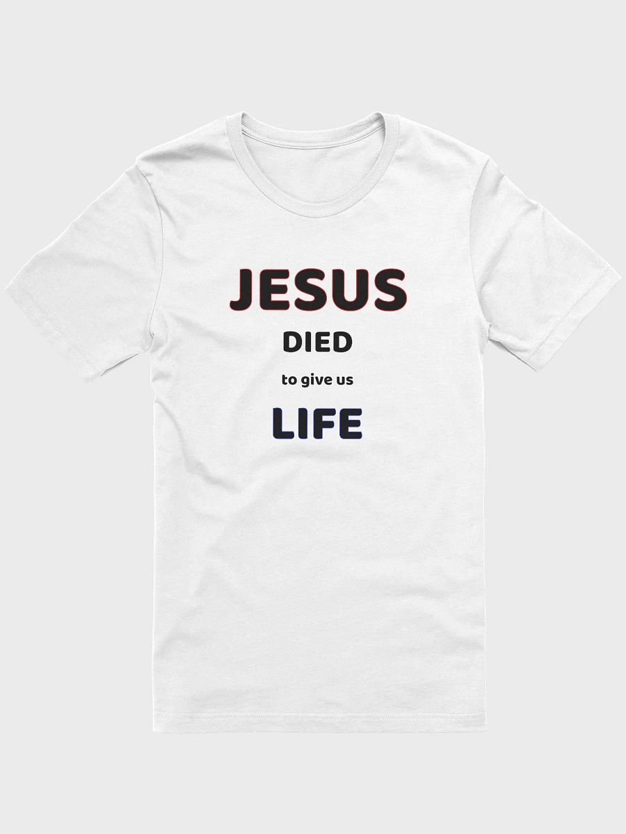 JESUS DIED TO GIVE US LIFE. product image (1)