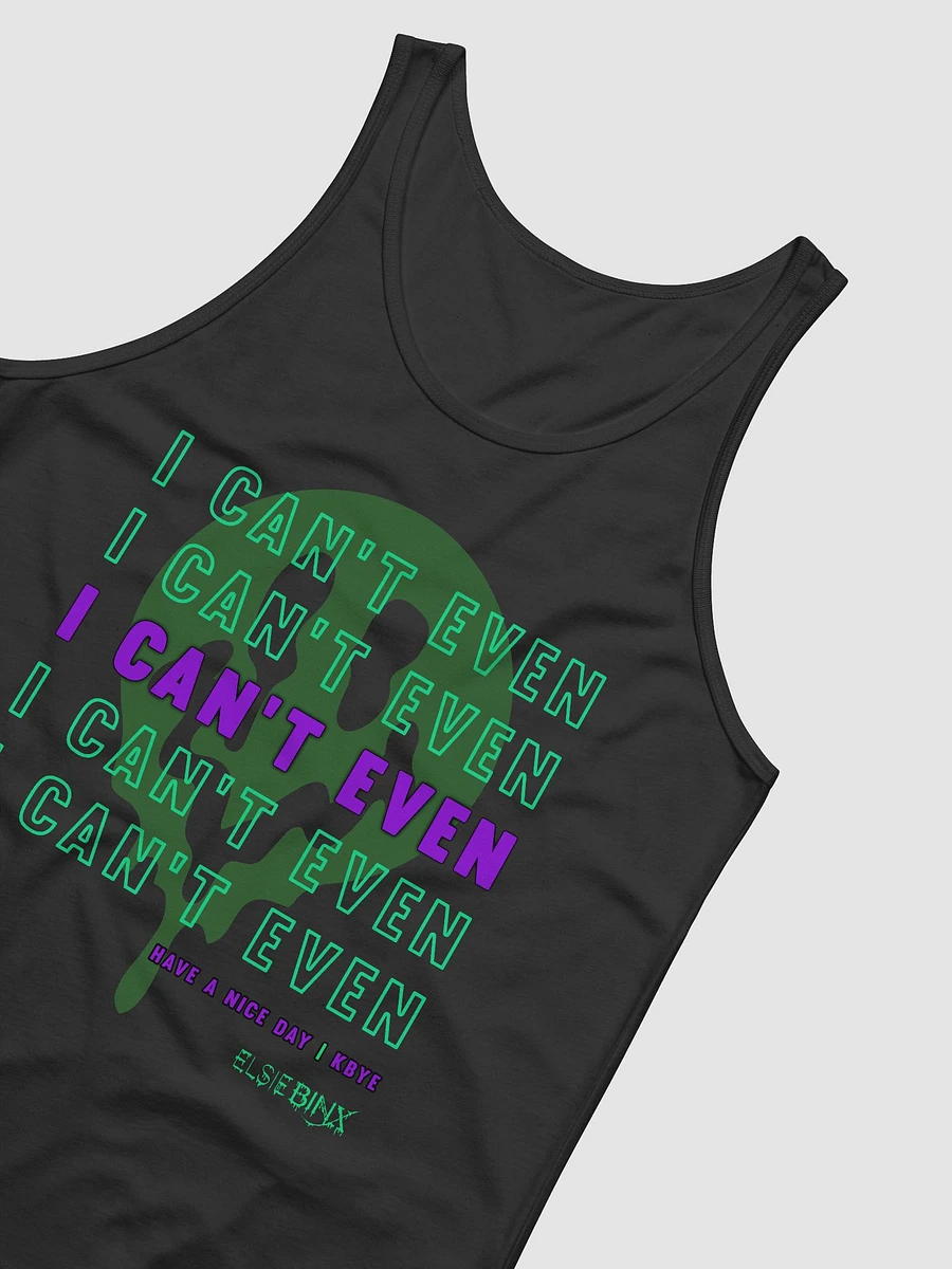 'I Can't Even' Jersey Tank (kbye) product image (8)