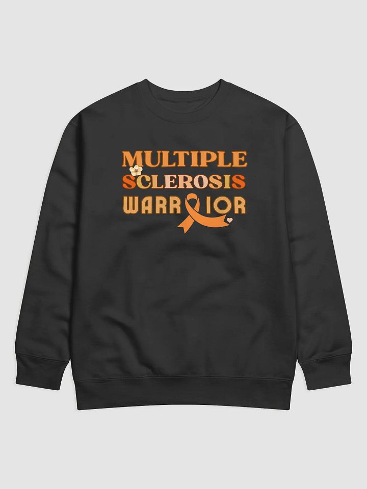 Multiple Sclerosis Warrior, Awareness Heritage Sweatshirt. product image (10)