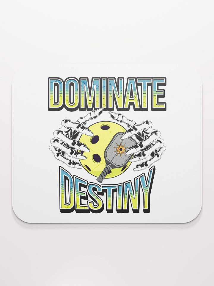 Dominate Destiny Pickleball Mouse Pad product image (1)