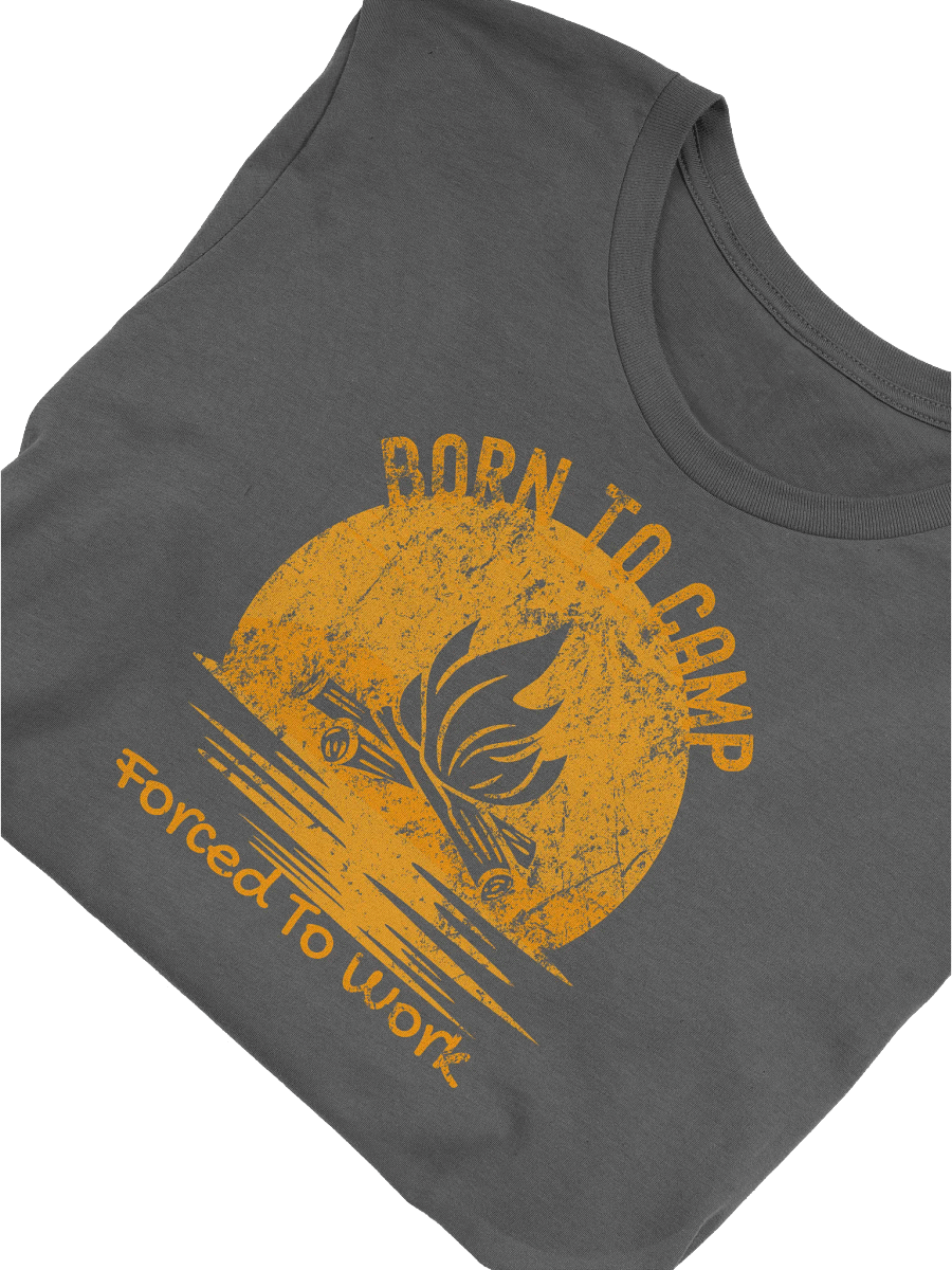 Camping Tee, Outdoor Shirt, Nature Lover Gift, Adventure T-Shirt, Wanderlust Top, Born To Camp, Forced To Work - Minimalist Retro Camping product image (54)