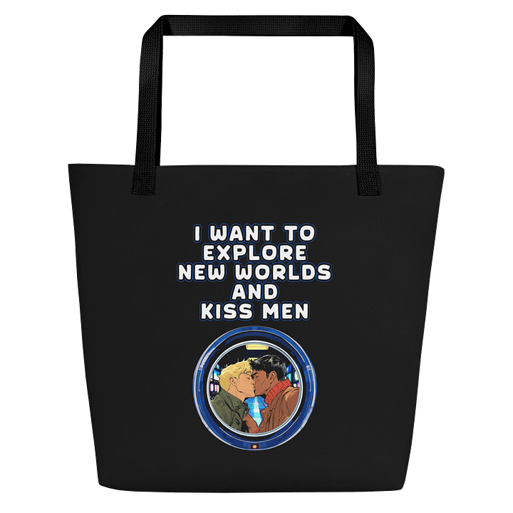 I Want To Explore New Worlds And Kiss Men Tote Bag product image (1)