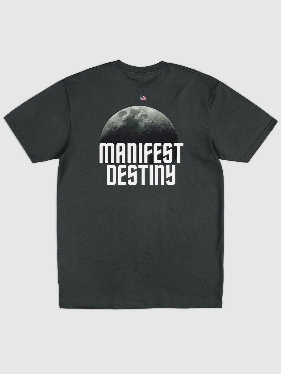 Manifest Destiny - Moon State | T-shirt product image (2)