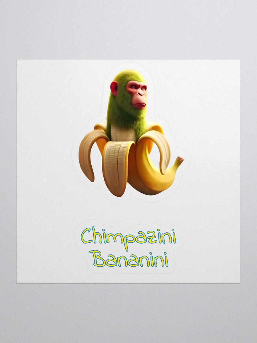 CHIMPANZINI BANANINI - STICKER product image (1)