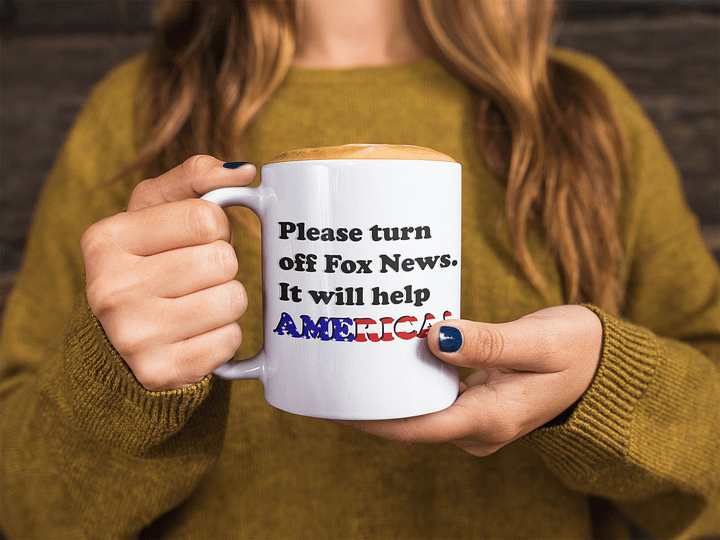 Please Turn Off Fox News. It Will Help America! (Black) - White Mug product image (2)