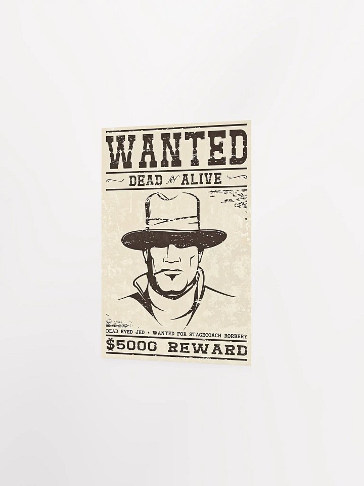 Wanted Dead OR Alive Poster product image (2)