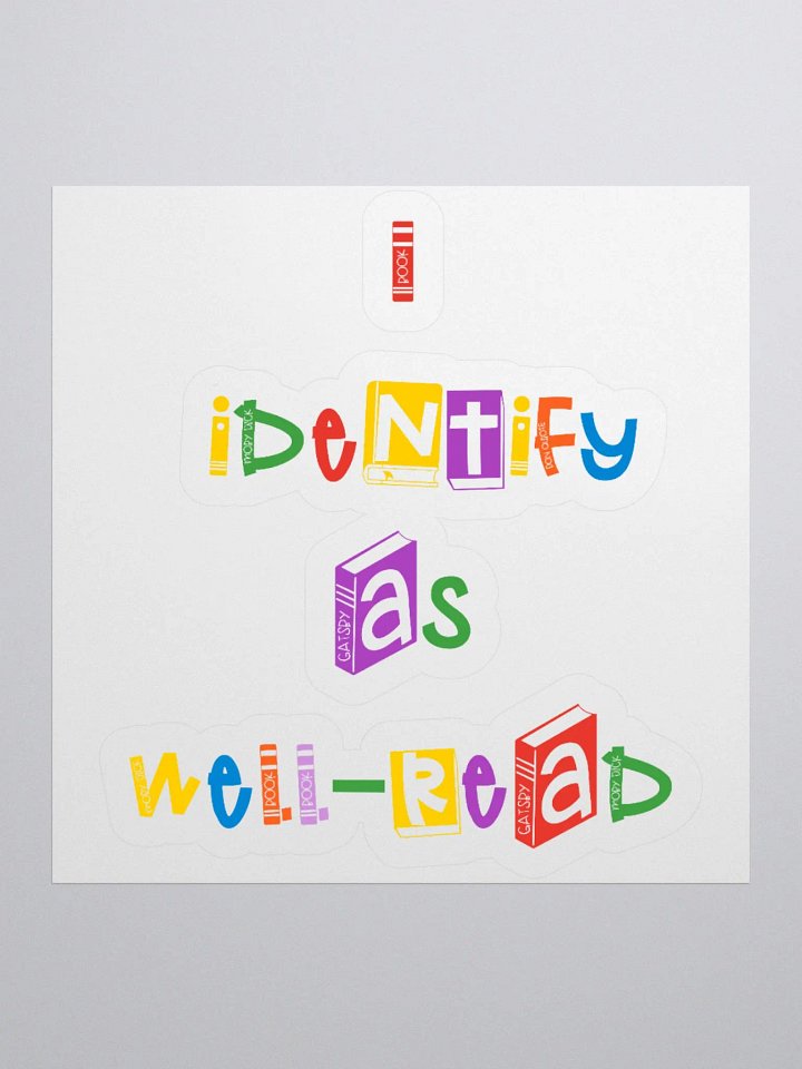 I Identify As Well-Read Sticker product image (2)