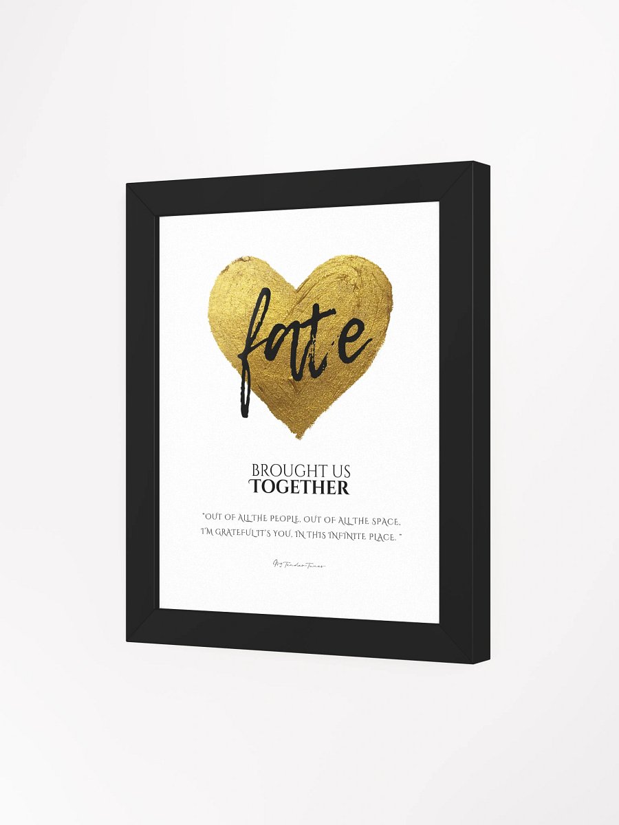 FATE BROUGHT US TOGETHER with Golden Heart - Lyric Lines Poster withn Black Frame product image (3)
