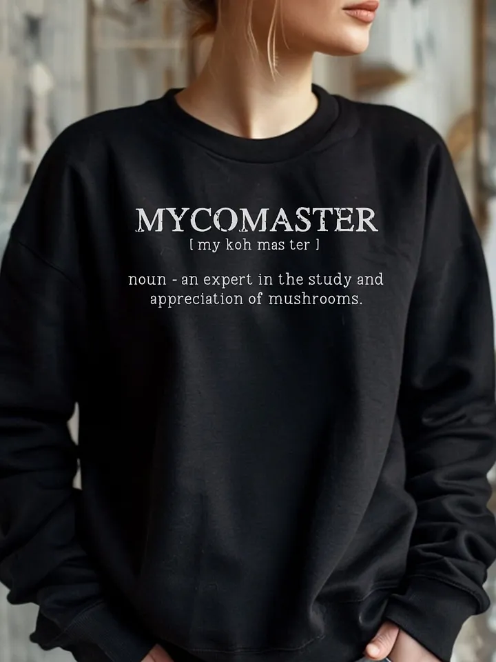 MYCOMASTER: Funny Mycology Definition Unisex Sweatshirt - Perfect Gift for Foraging Mushroom Lovers product image (1)