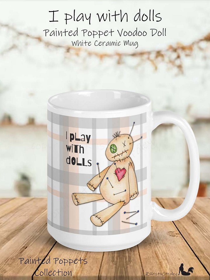 Painted Poppet Voodoo Doll I Play With Dolls Mug product image (1)