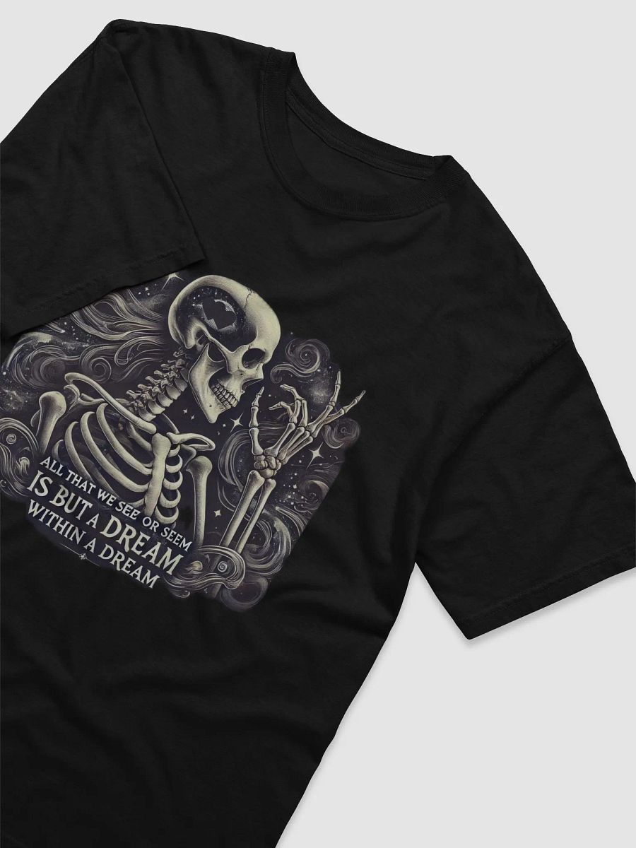 Life Is But a Dream T-Shirt product image (2)