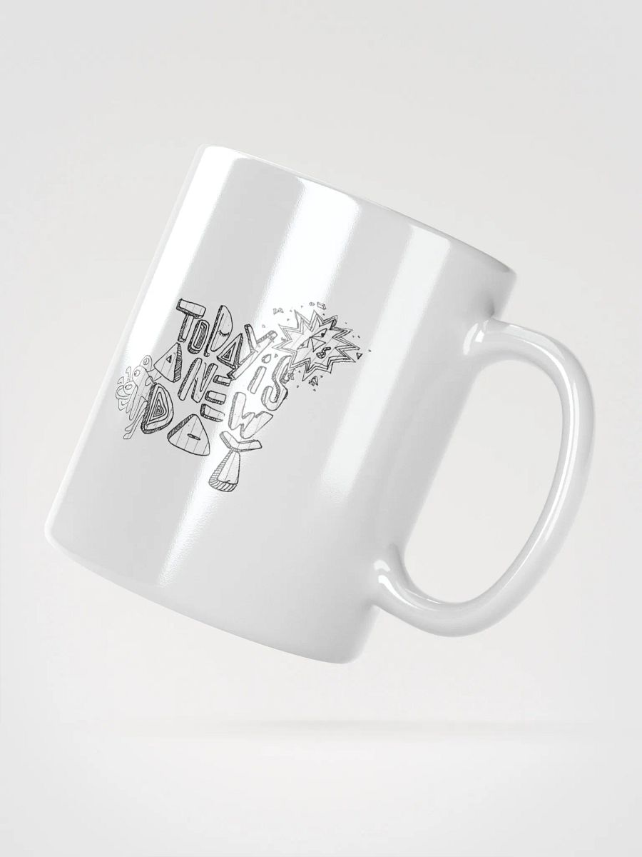 today issa new day mug product image (6)