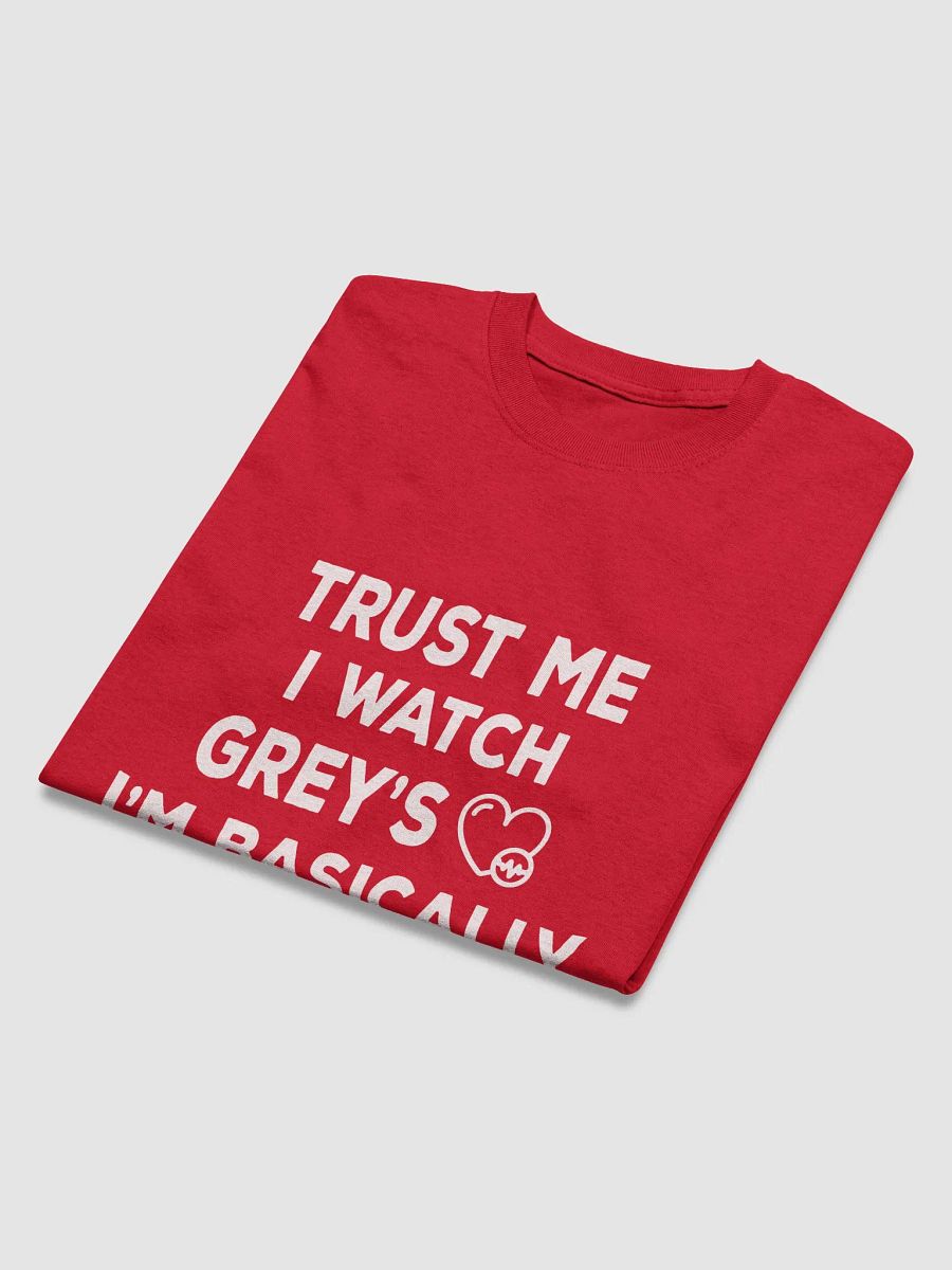 TRUST ME I WATCH GREYS product image (35)