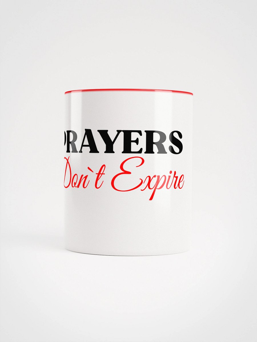Prayers Do Not Expire White Ceramic Mug product image (2)