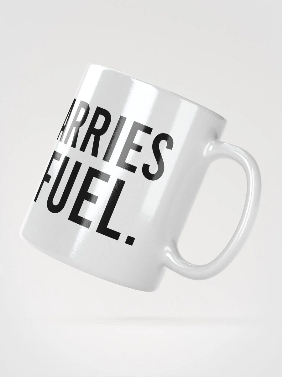 This mug carries my daily fuel. - coffee mug product image (6)
