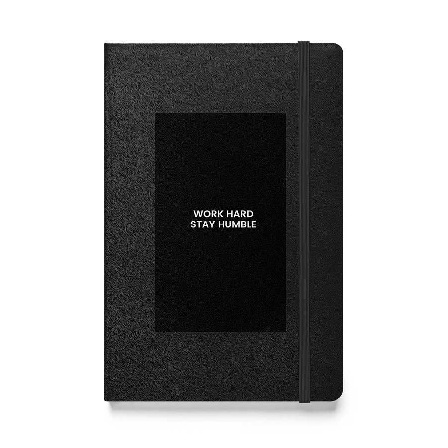 Work Hard, Stay Humble. Hardcover Notebook product image (1)