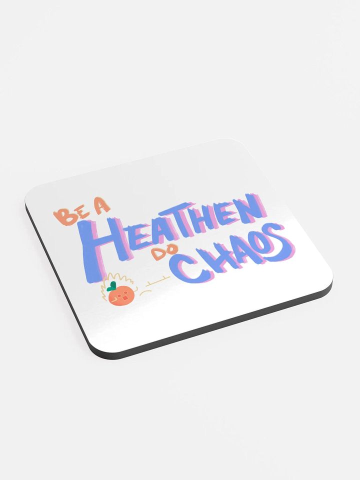 Be a Heathen do Coaster product image (2)