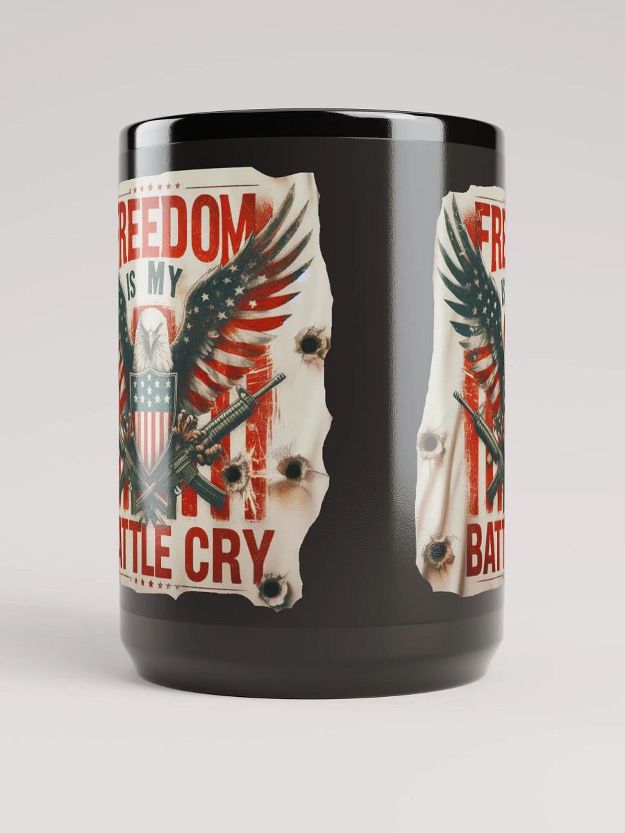 Unique Coffee Mugs for Him | Freedom Is My Battle Cry product image (4)