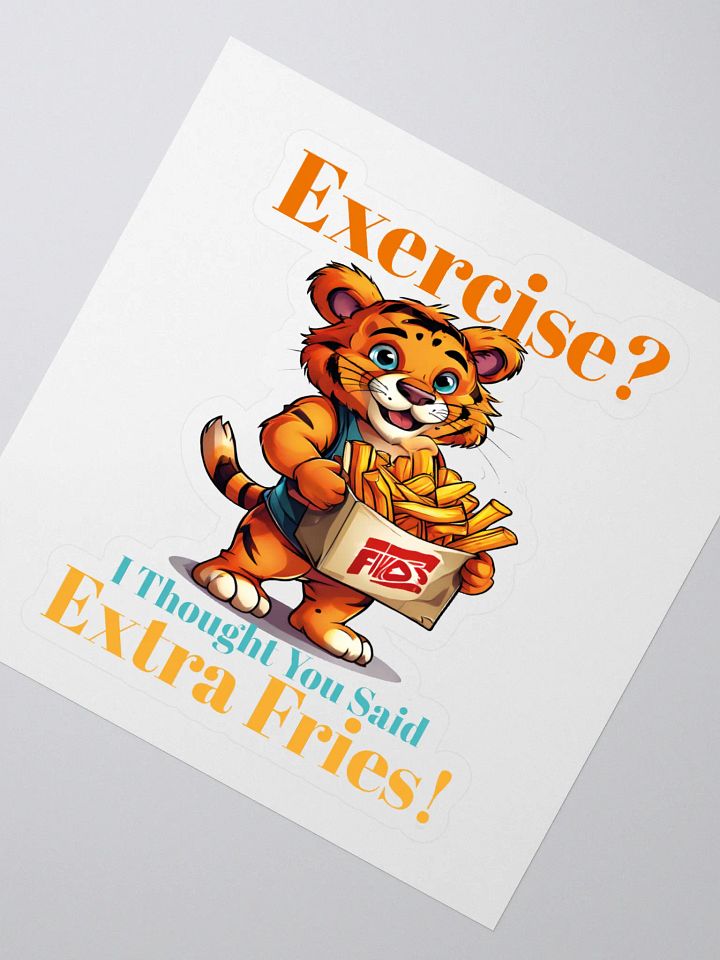 Exercise? I Thought You Said Extra Fries
