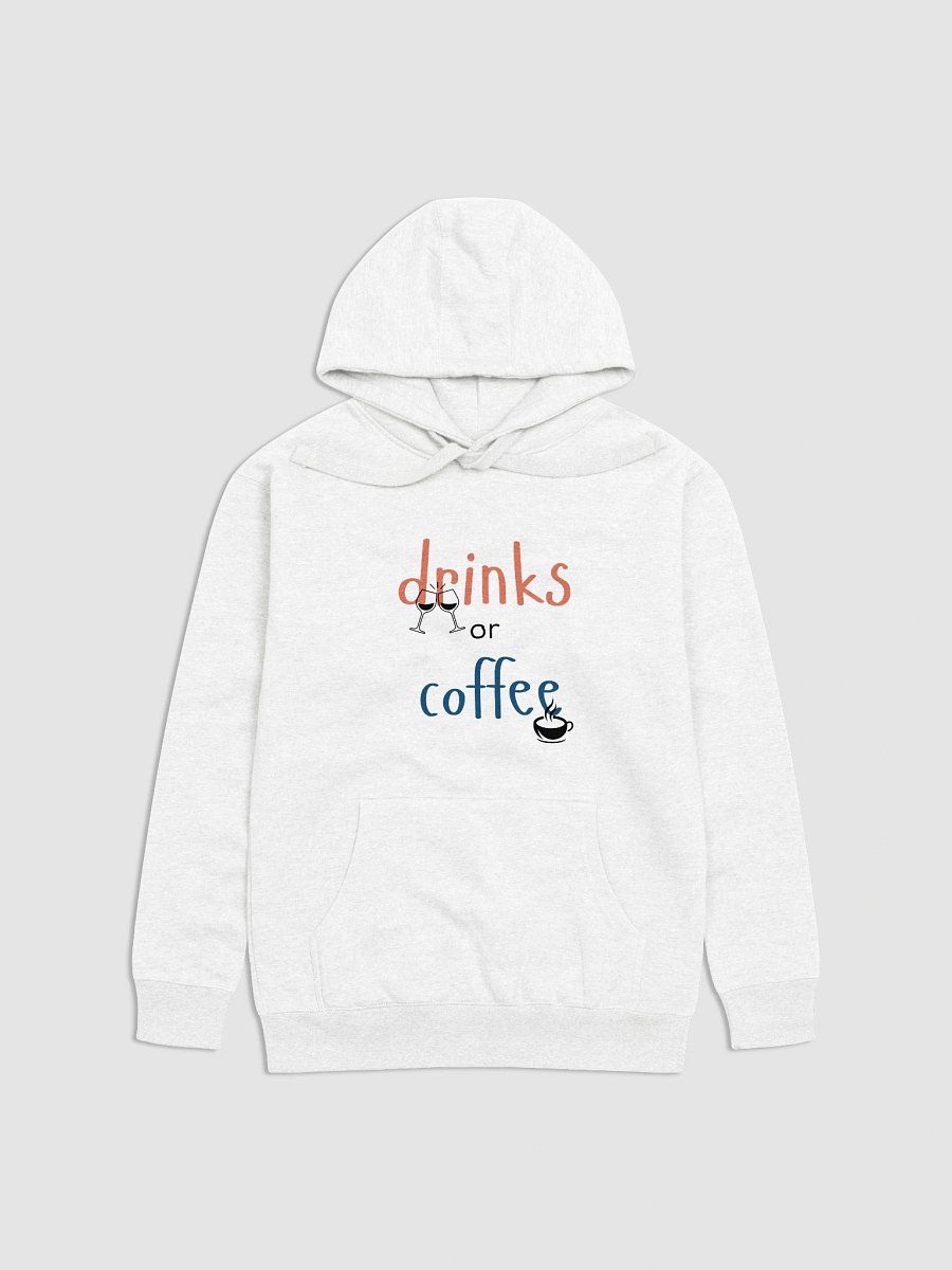Drinks or Coffee Hoodie product image (1)