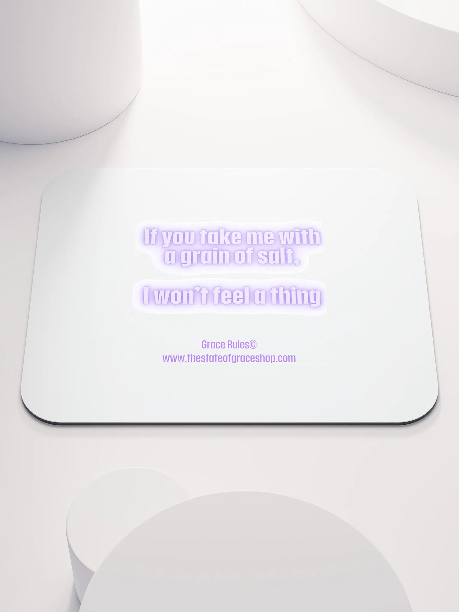 FUNNY DESK MATS 4 U - “If you take me with a grain of salt, I won’t feel a thing.” product image (1)