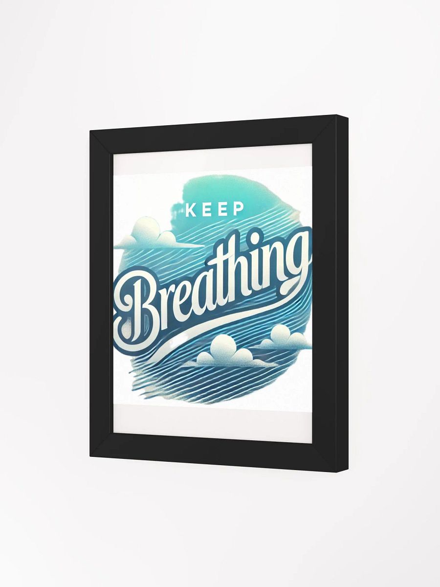 Breathe Easy: Framed Inspirational Poster product image (8)
