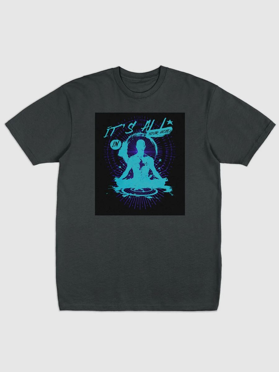 it's all in your head, Psychedelic Meditator Tee product image (4)