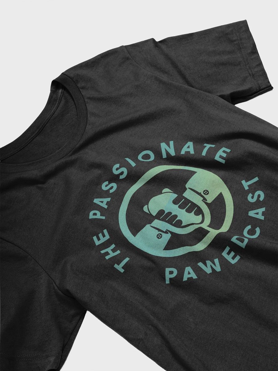 The Official Passionate Pawedcast T-Shirt product image (3)