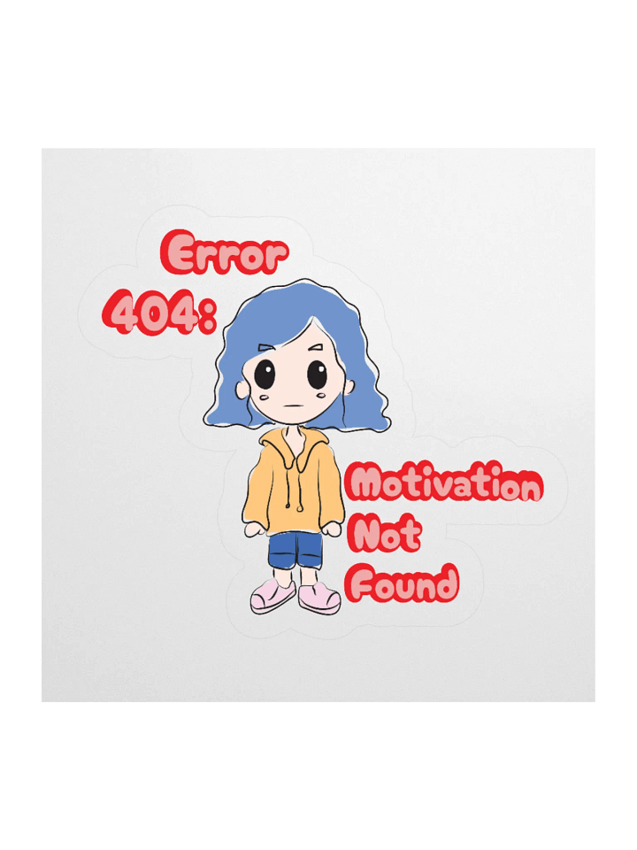 Error 404 : Motivation Not Found Sticker Set product image (1)