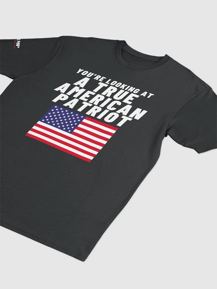 TRUE AMERICAN PATRIOT – MAGA EDITION TEE product image (2)