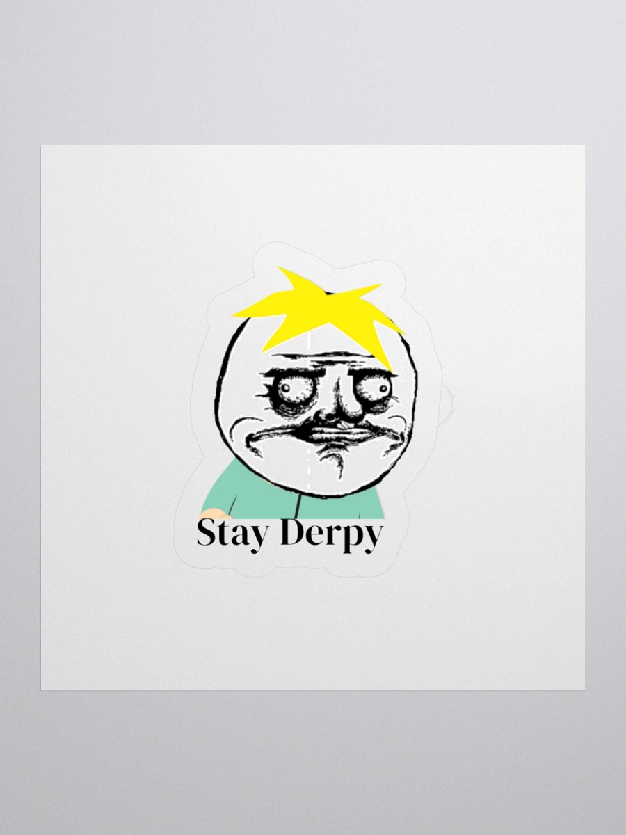 "Stay Derpy" Sticker product image (2)