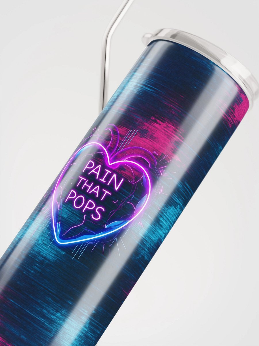 Bleed Neon (Pain That Pops) Tumbler product image (4)