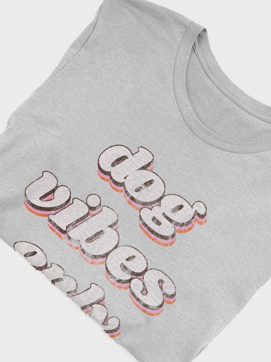 Dog Vibes Only - Distressed Retro product image (5)