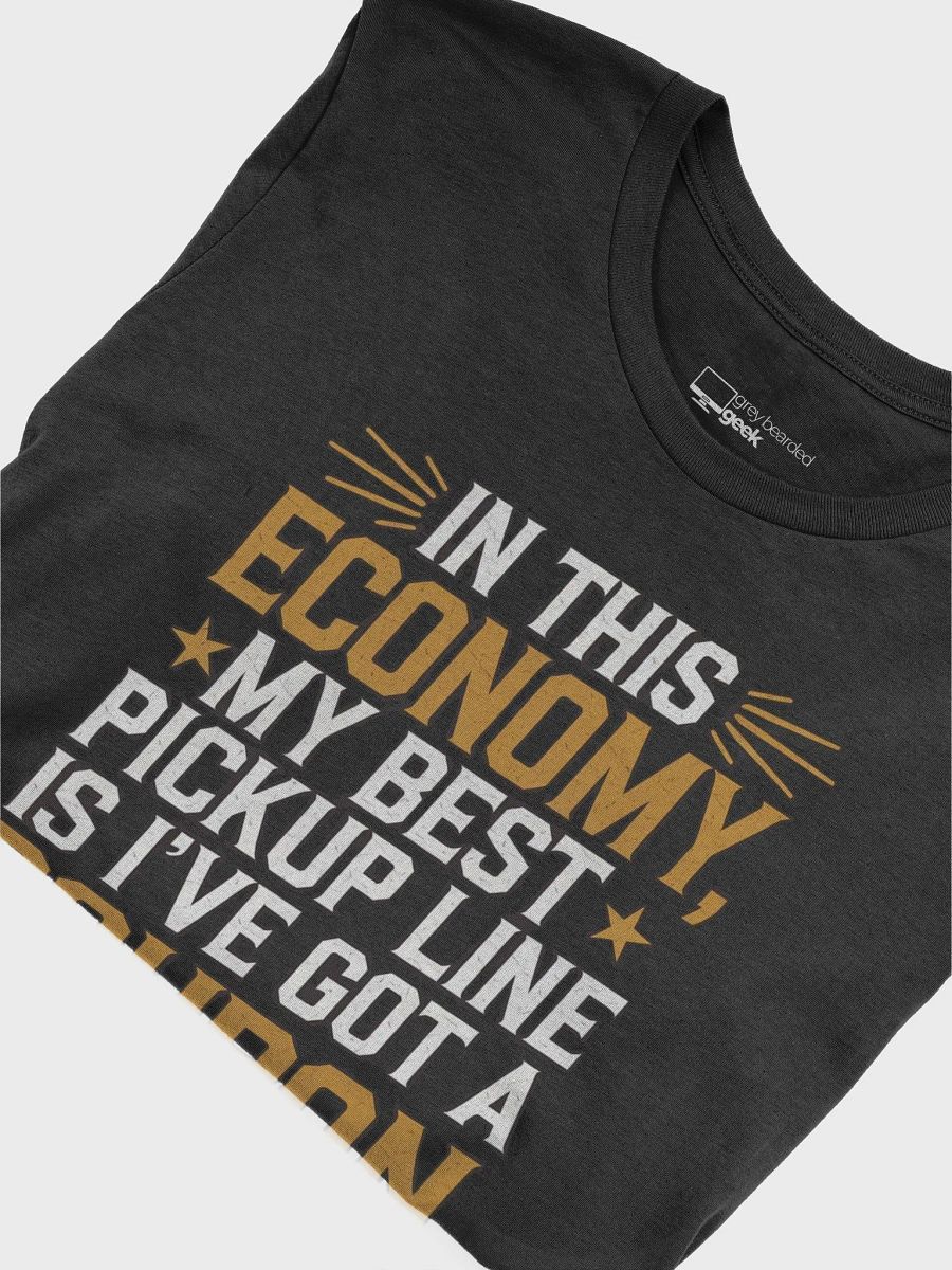 Economy Is Bad Tee product image (29)