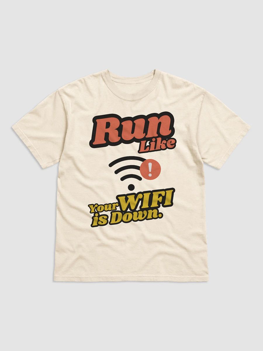 Run Like Your WIFI is Down T-Shirt product image (1)