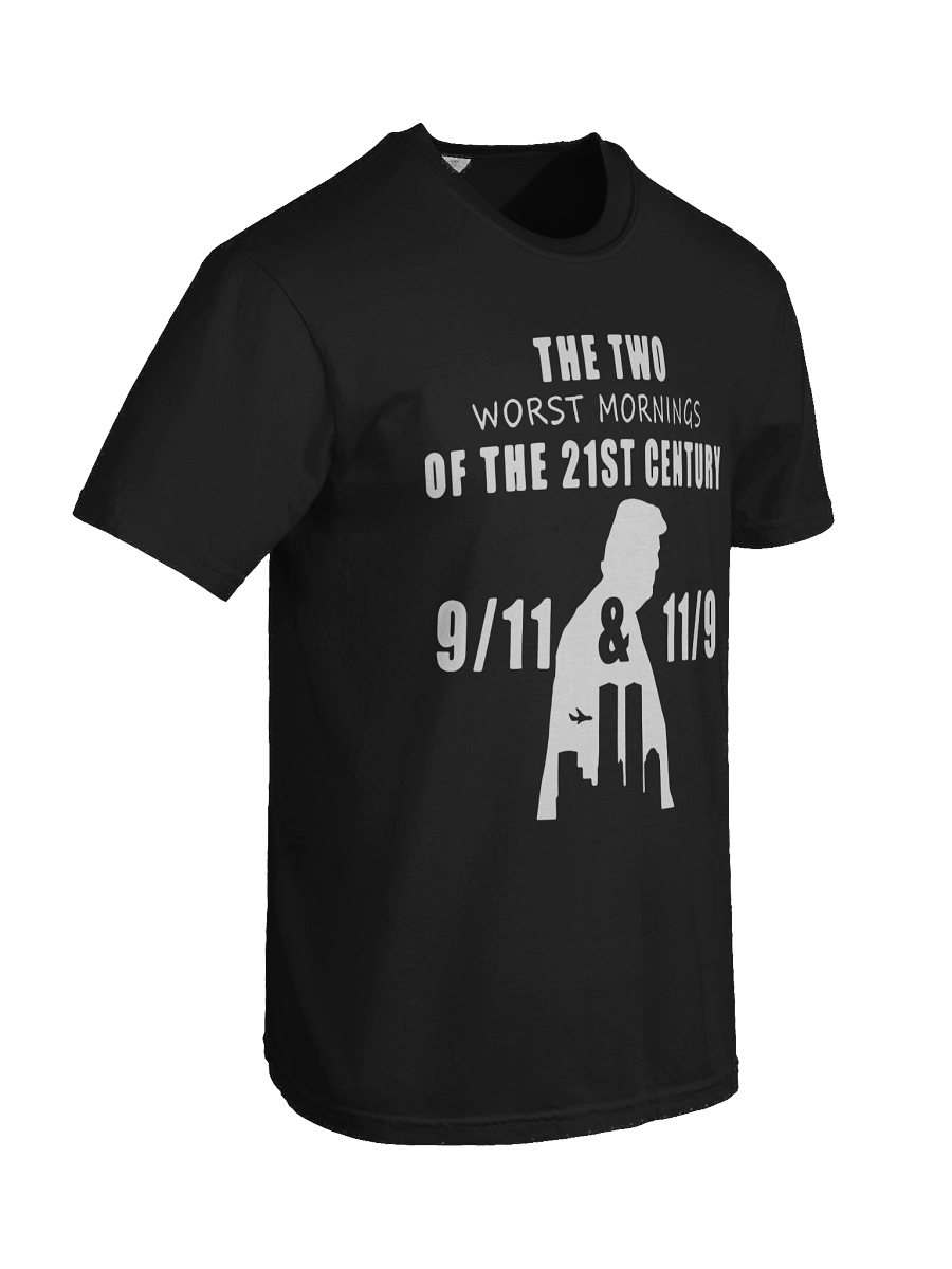 The Two Worst Mornings Of The 21St Century 9 11 And 11 9 Shirt product image (5)