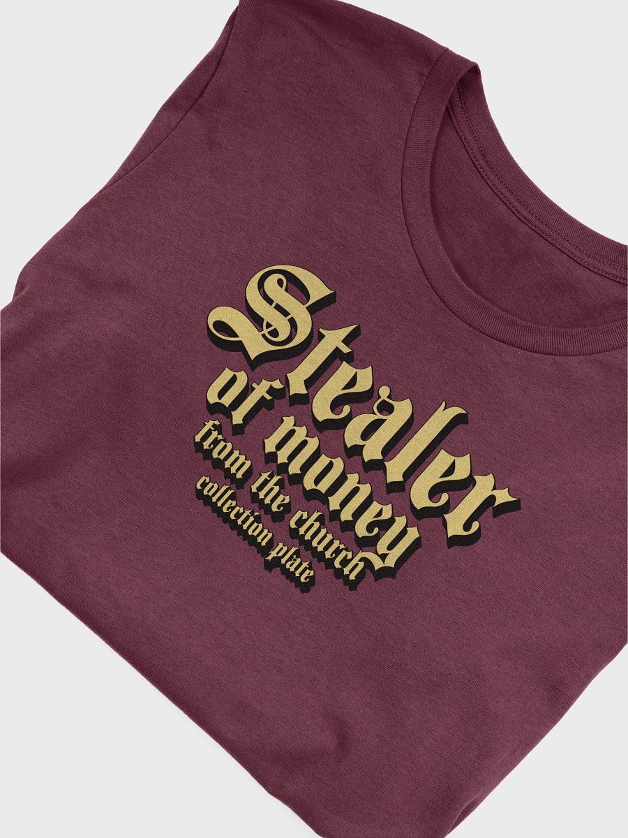 Stealer Of Money / Unisex product image (5)