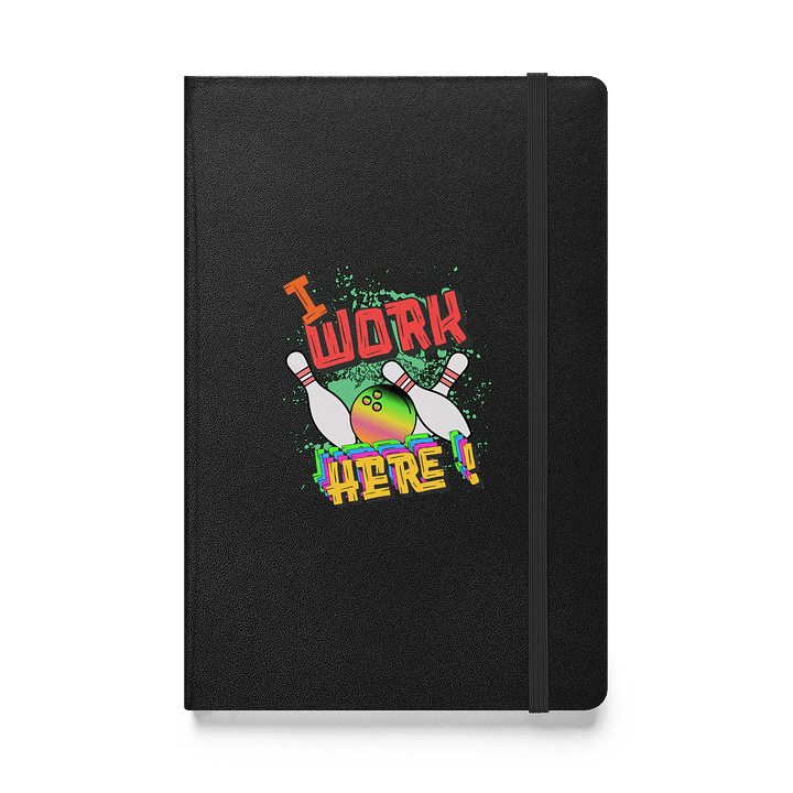I Work Here Bowling Playful Notebook product image (1)