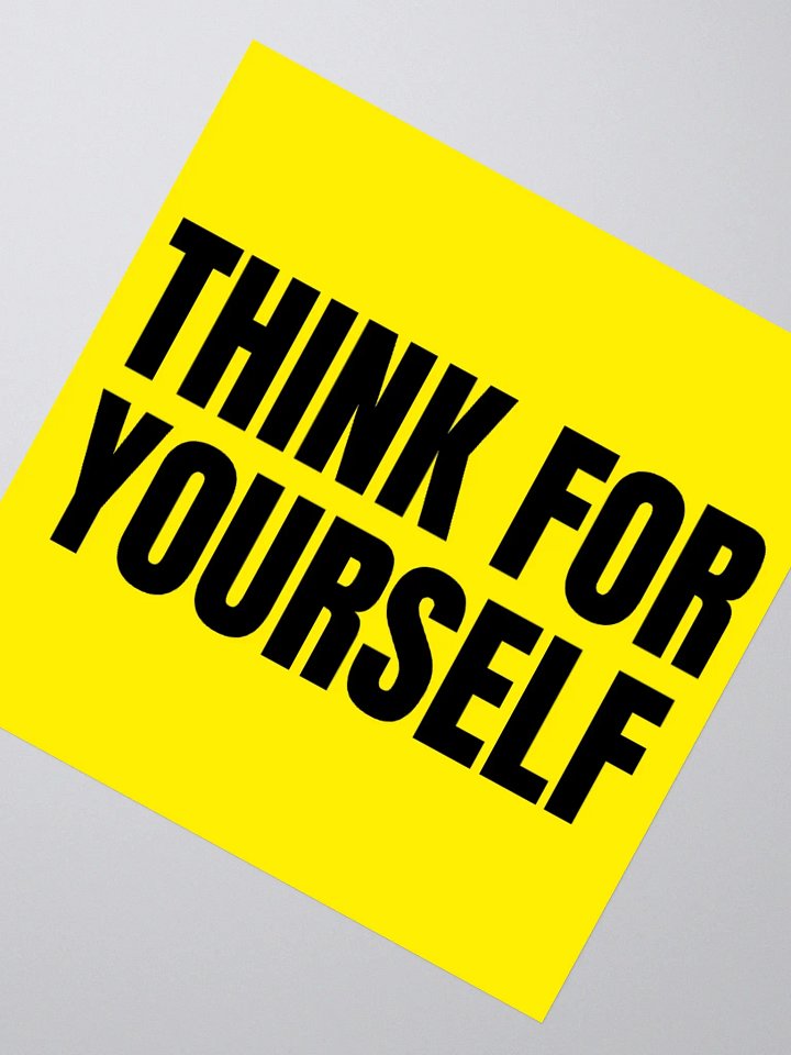 Think For Yourself - Sticker product image (2)