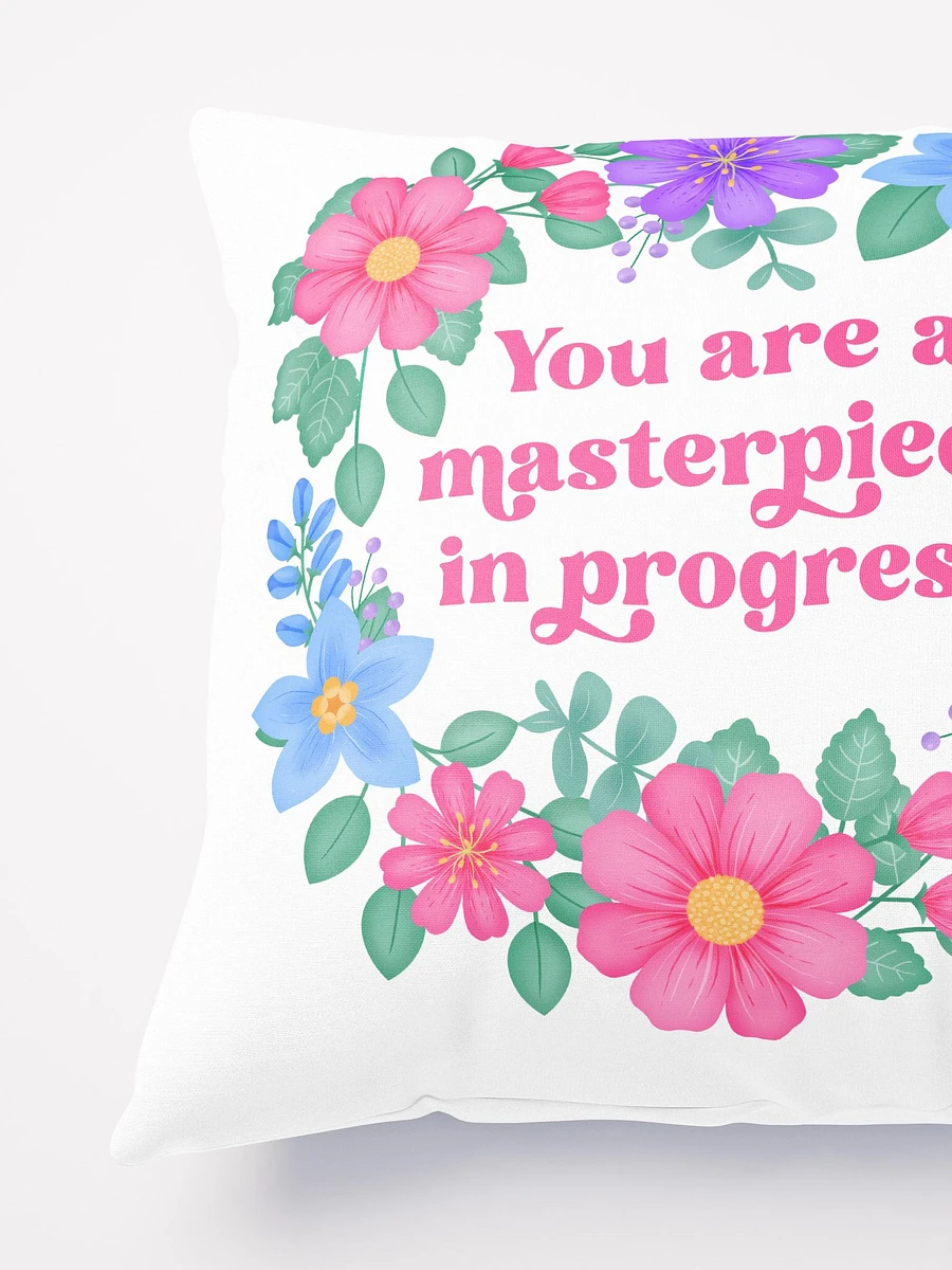 You are a masterpiece in progress - Motivational Pillow White product image (4)