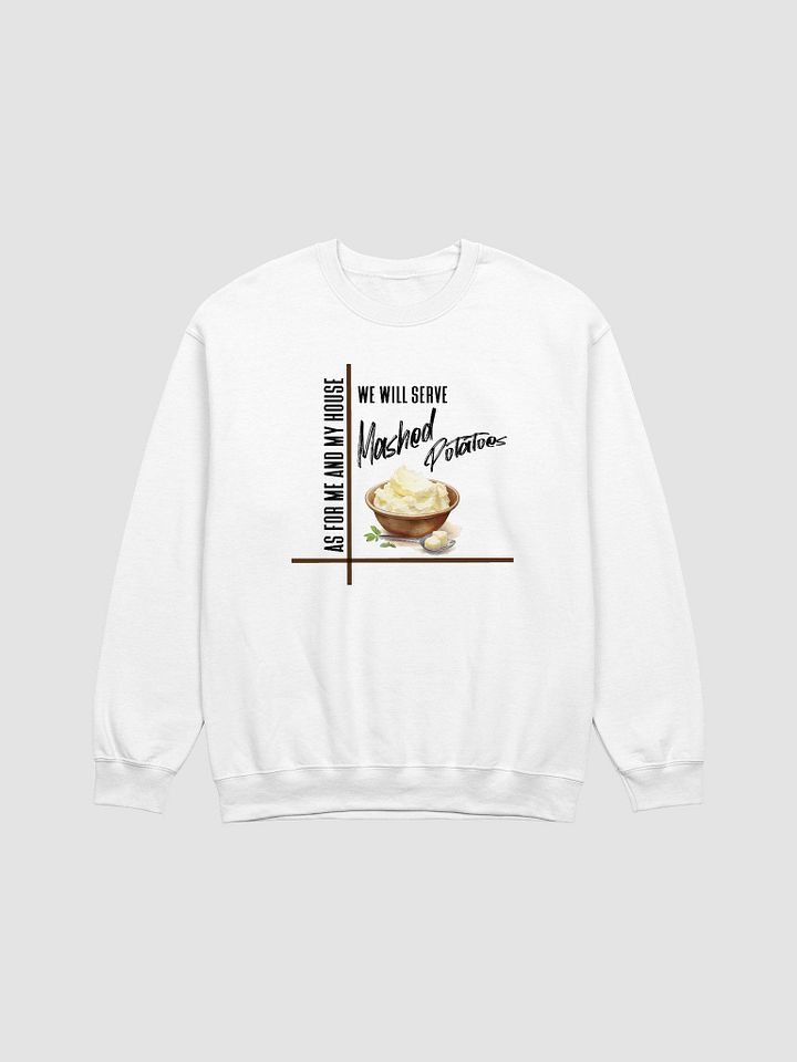 Mashed Potatoes Sweatshirt product image (1)