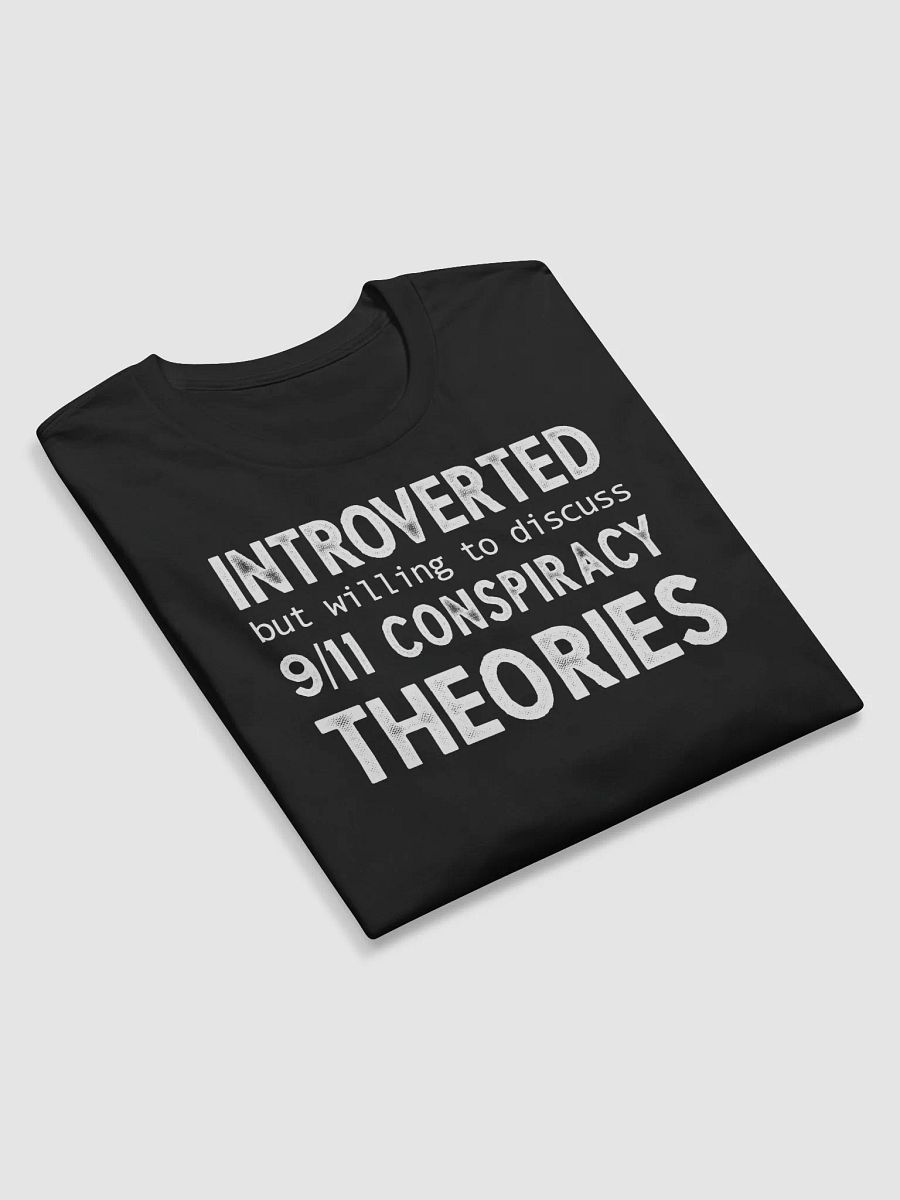 Introverted But Willing To Discuss 9/11 product image (5)