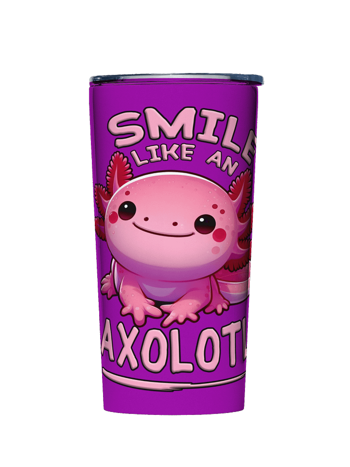 Smile Like an Axolotl Tumbler product image (1)