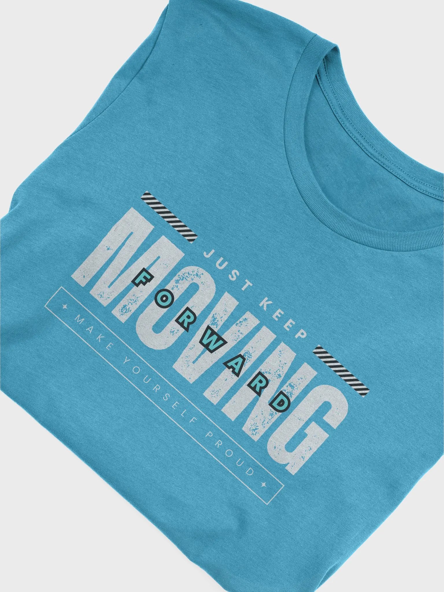 Just Keep Moving Forward T-Shirt product image (46)