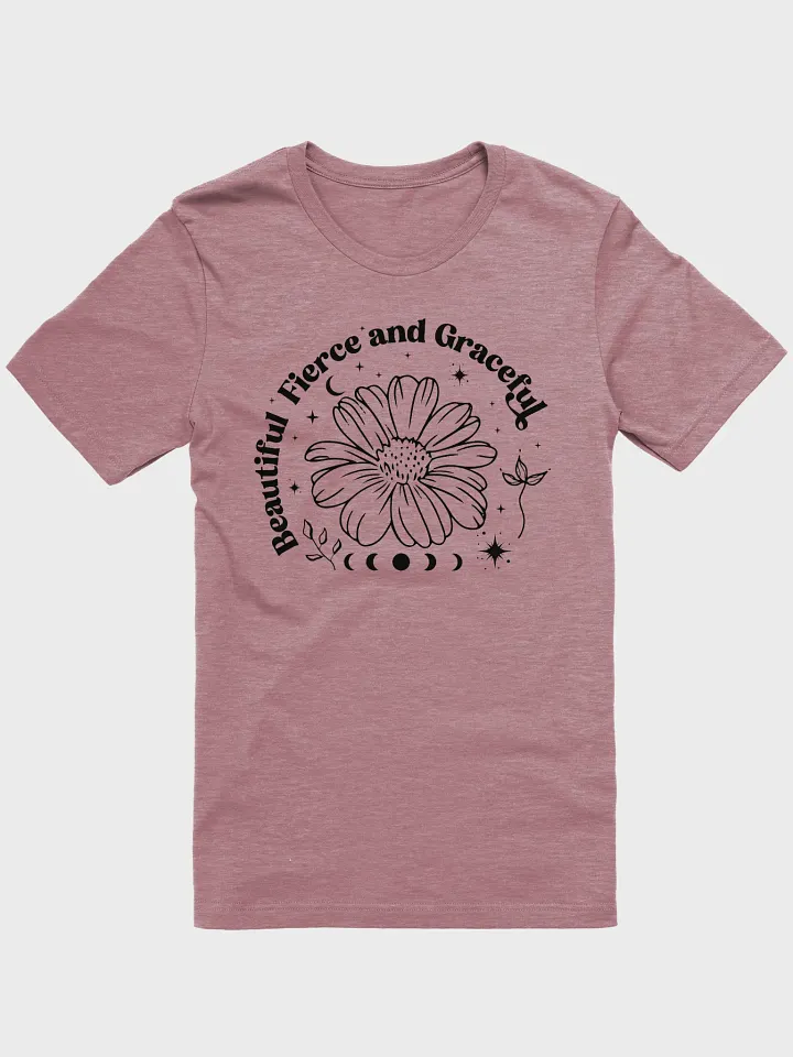 Beautiful Fierce Graceful Tee product image (12)